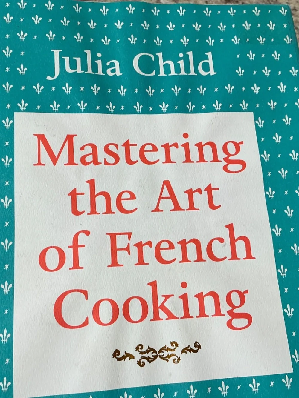 Mastering the Art of French Cooking Cookbook Julia Child